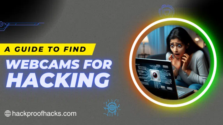 find webcams for hacking[hackproofhacks]