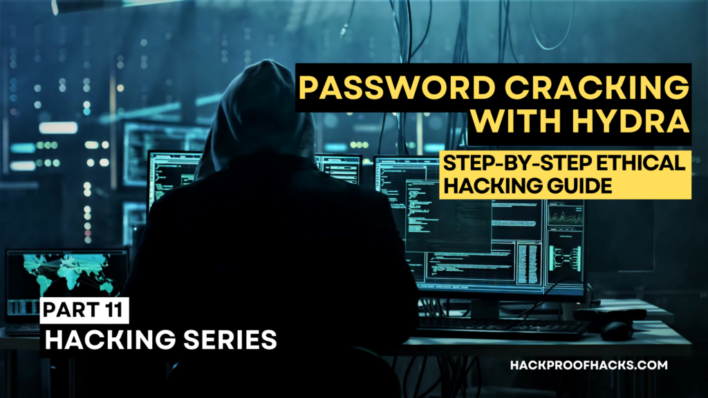 Password Cracking with Hydra: Step-by-Step Ethical Hacking Guide